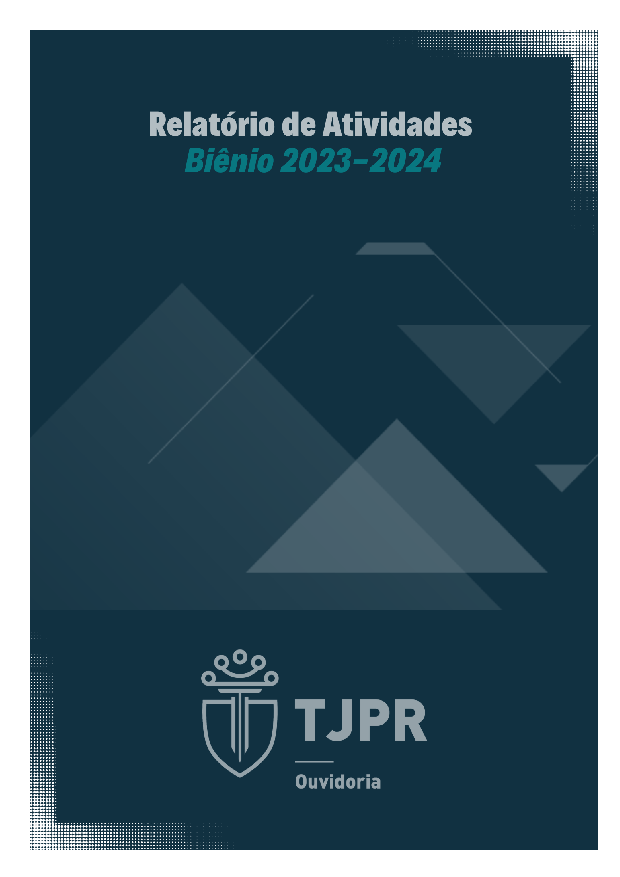 Relatório de Atividades da Ouvidoria- Biênio 2023-2024